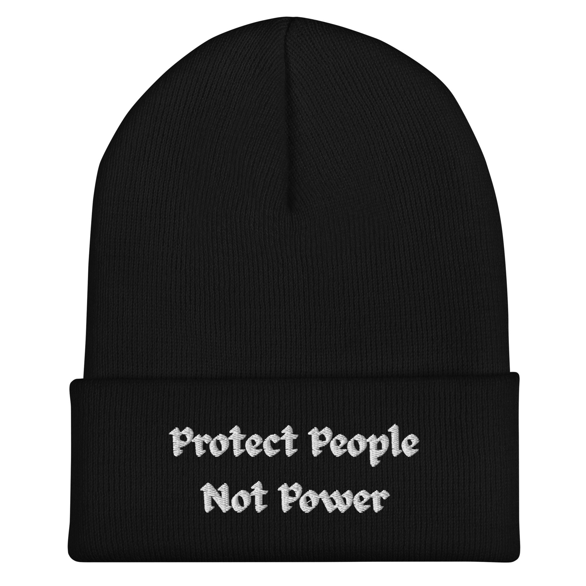Protect People Not Power Cuffed Beanie