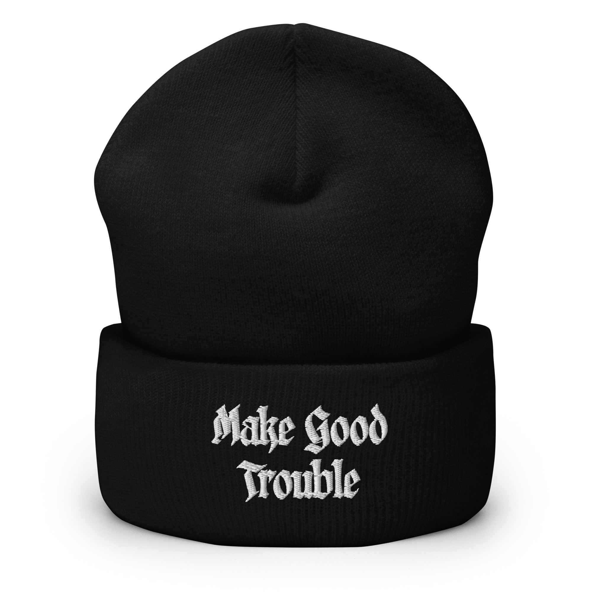 Make Good Trouble Cuffed Beanie