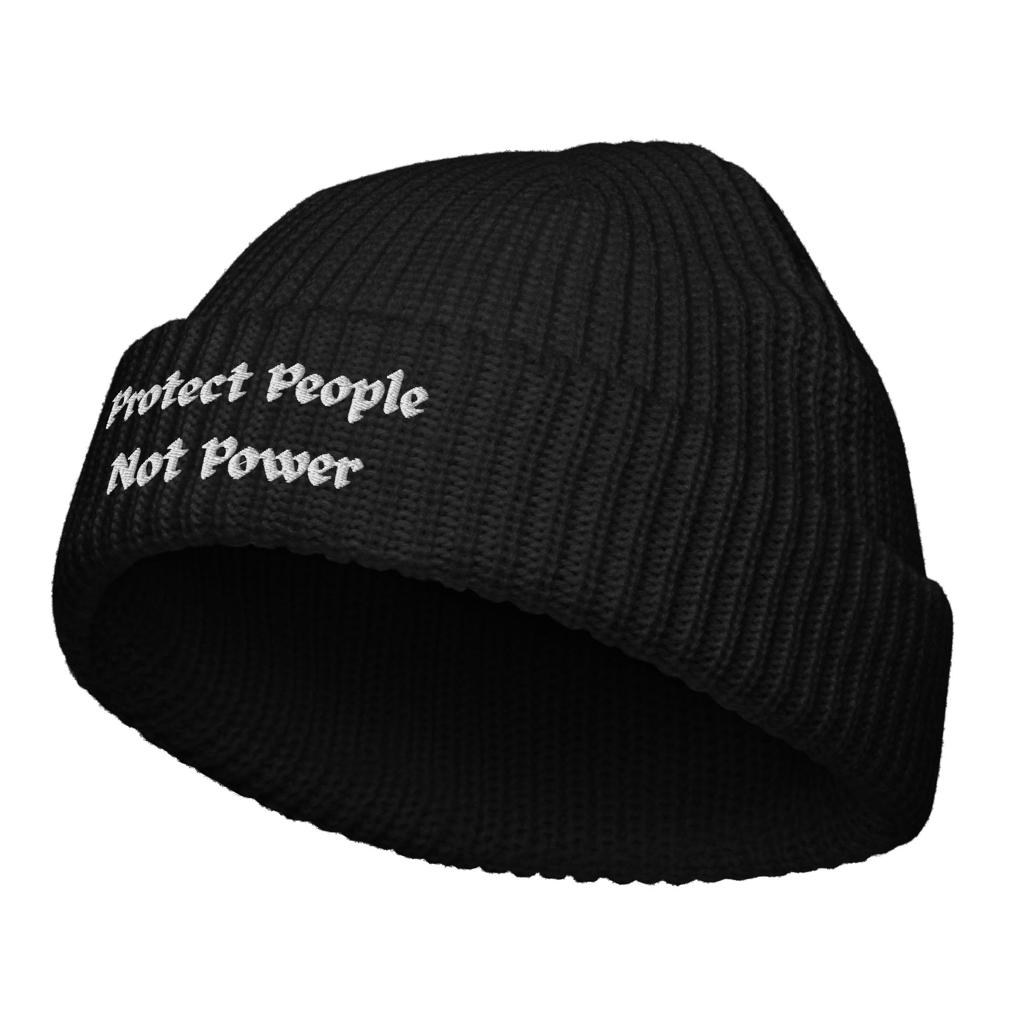 Protect People Not Power Fisherman Beanie