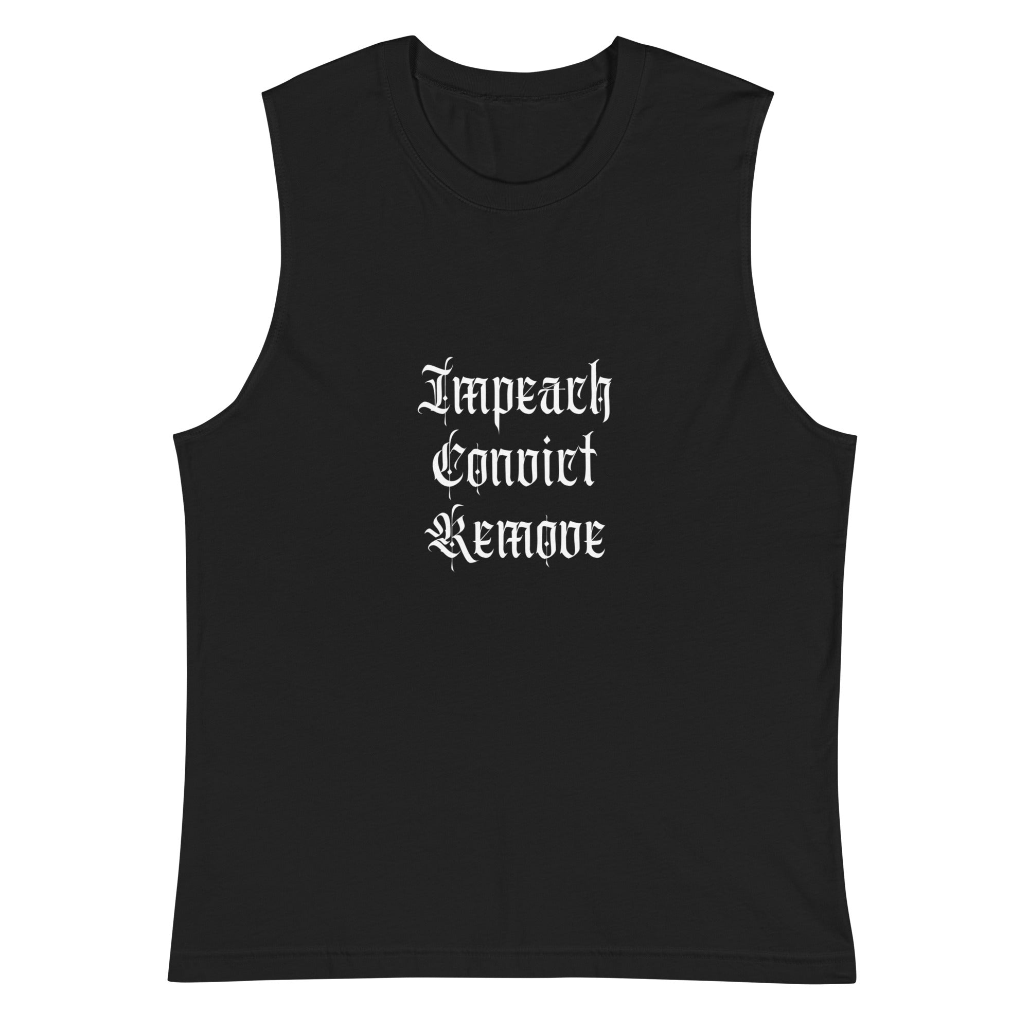 Impeach Convict Remove Muscle Shirt