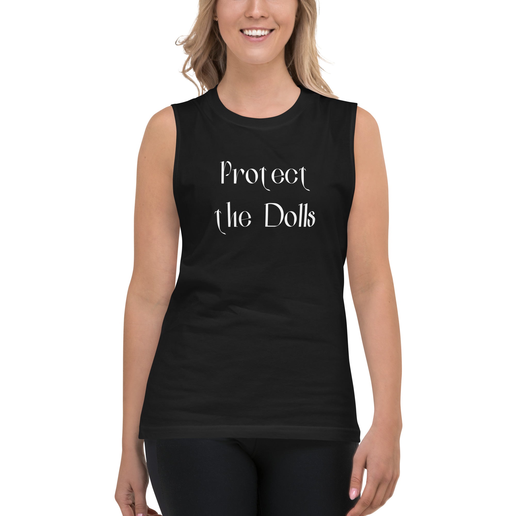 Protect the Dolls Muscle Shirt