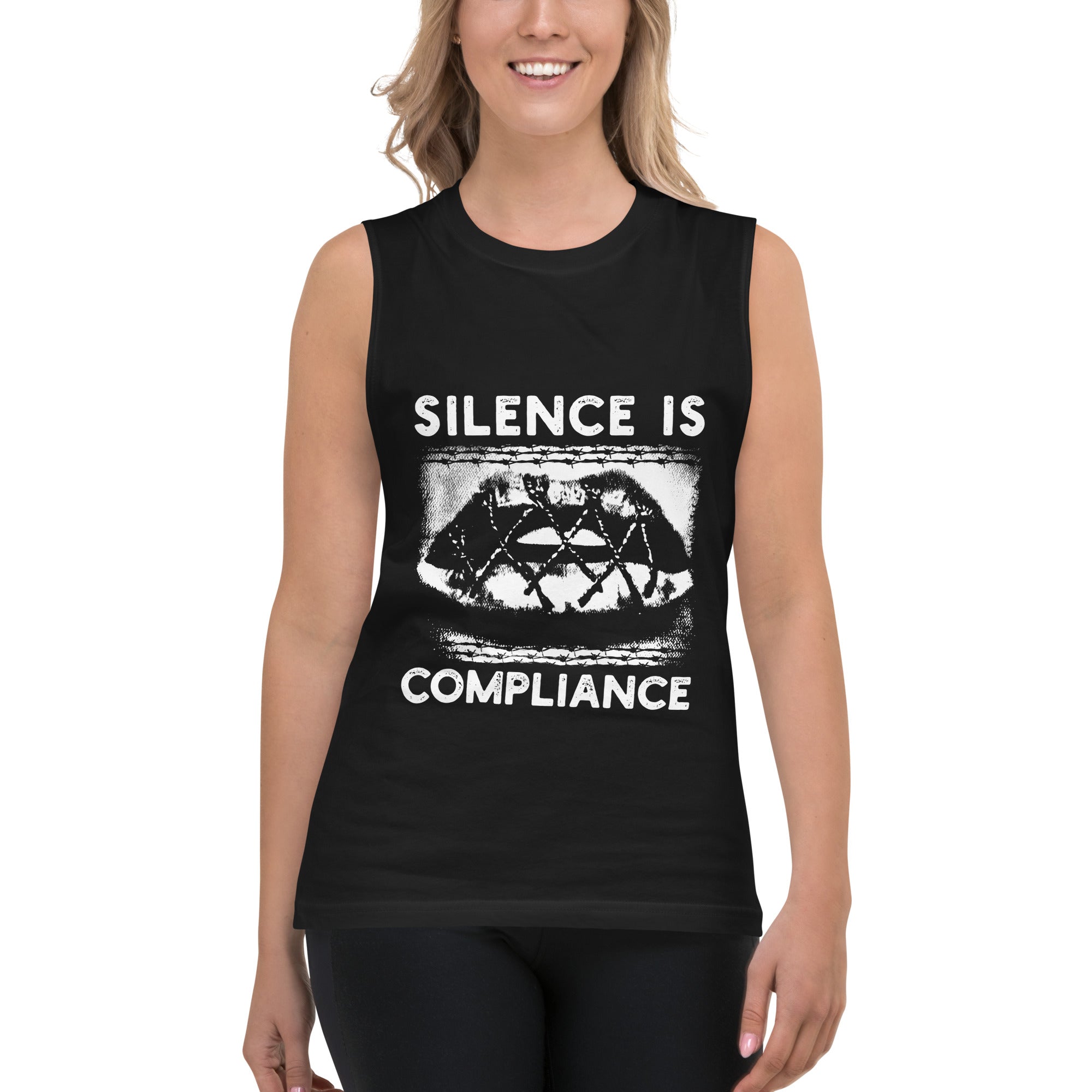 Silence is Compliance Muscle Shirt
