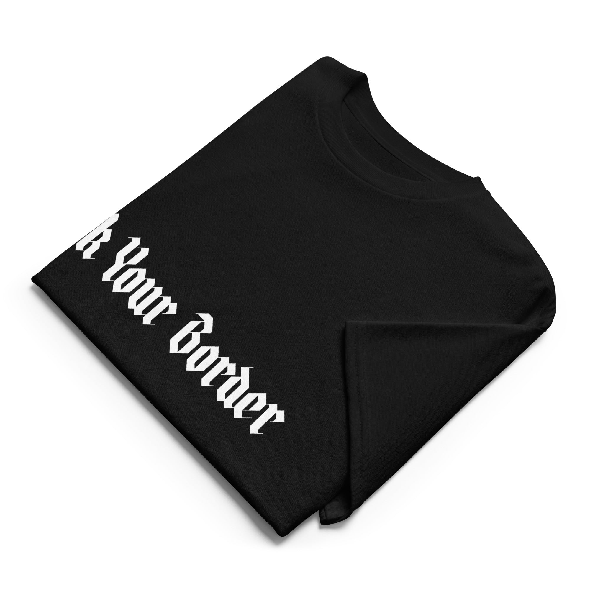 Fck Your Border Tee