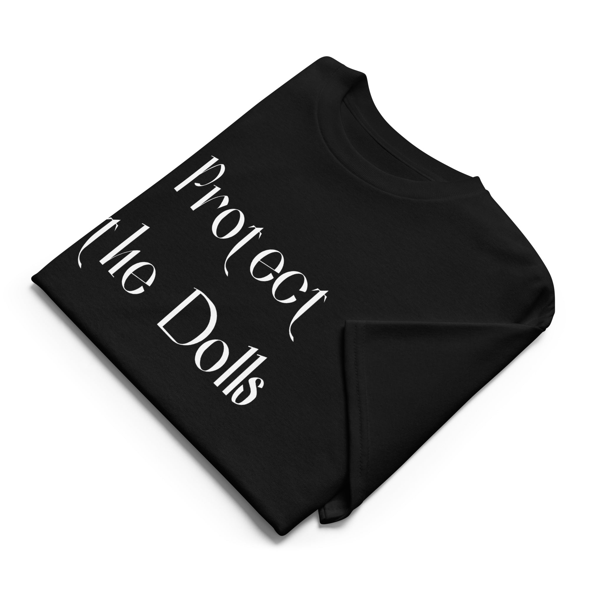 Protect the Dolls Tee