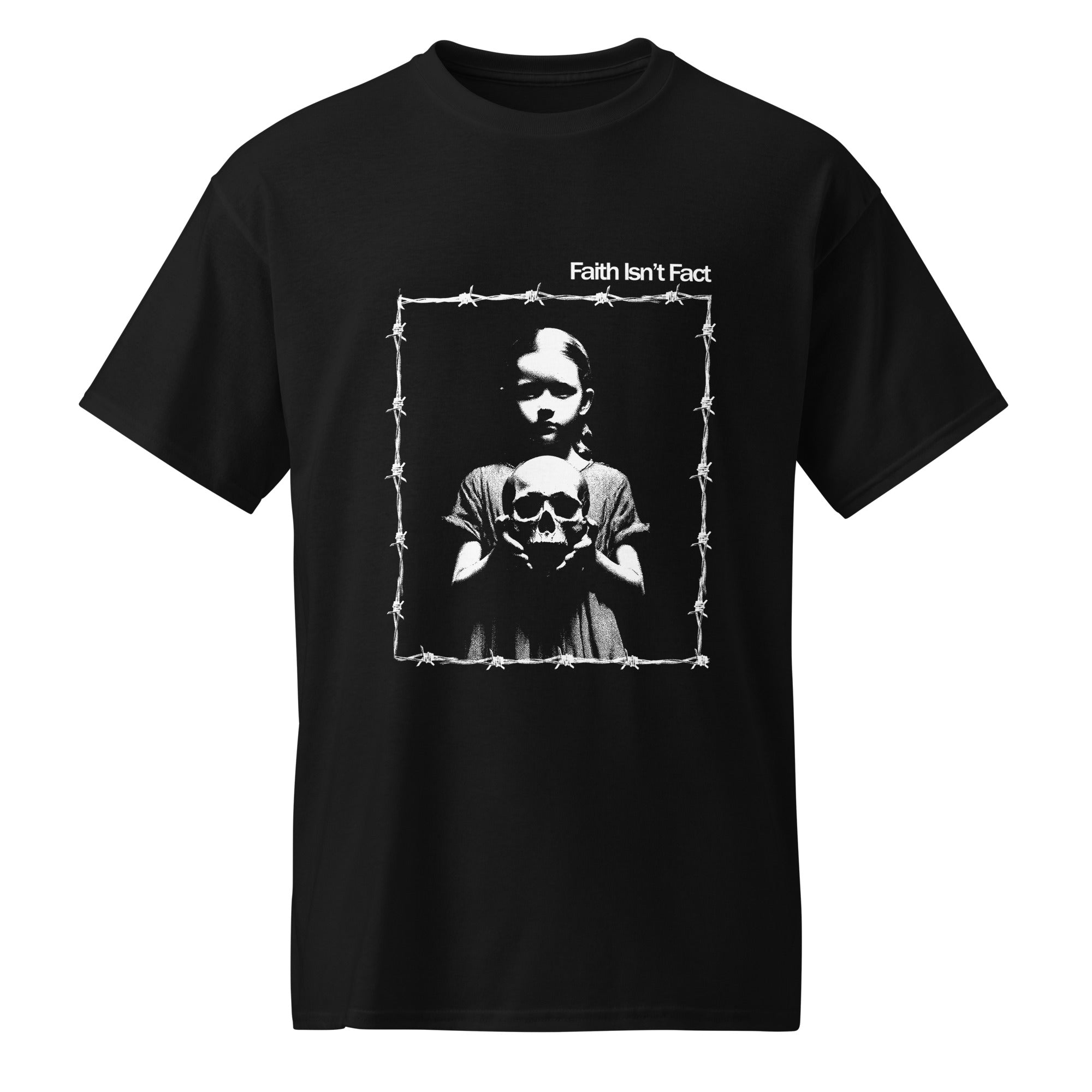 Faith Isn't Fact Tee