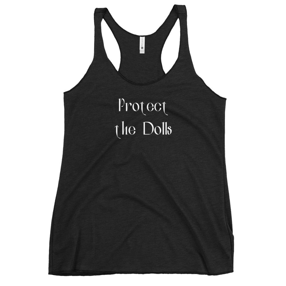 Protect the Dolls Racerback Tank
