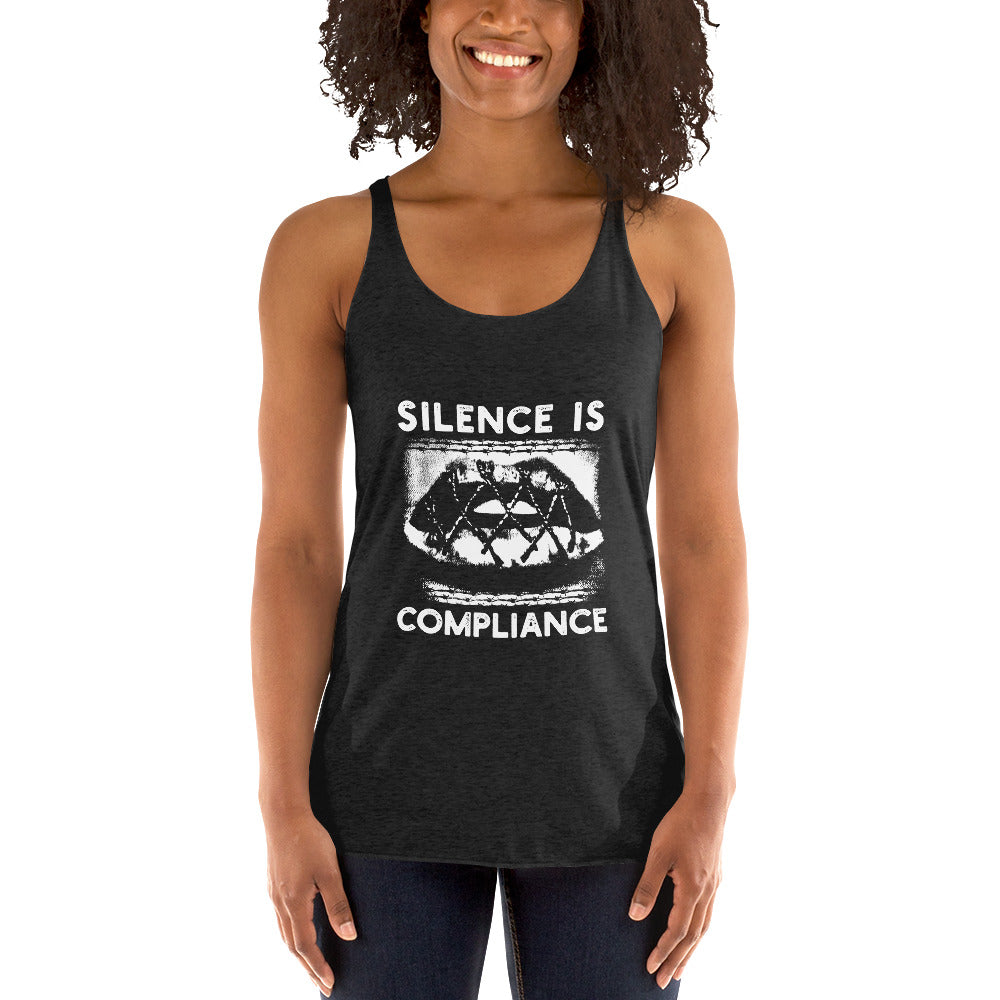 Silence is Compliance Racerback Tank